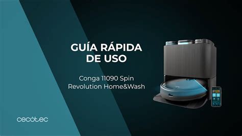 Gu A R Pida De Uso Del Robot Aspirador Conga Spin Revolution Home