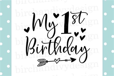 My 1st Birthday Svg 1144242