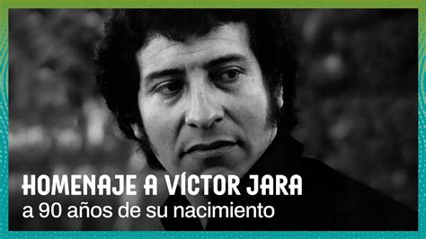 Homenaje A V Ctor Jara Youtube