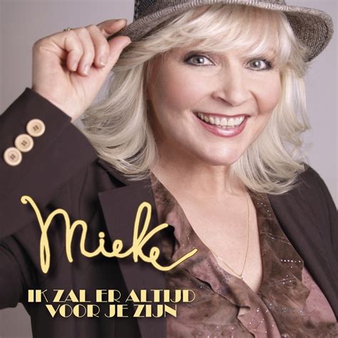 Ik Zal Er Altijd Voor Je Zijn By Mieke On Apple Music