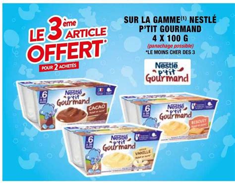 Promo La Gamme Nestlé P tit Gourmand 4 X 100 G chez Migros France