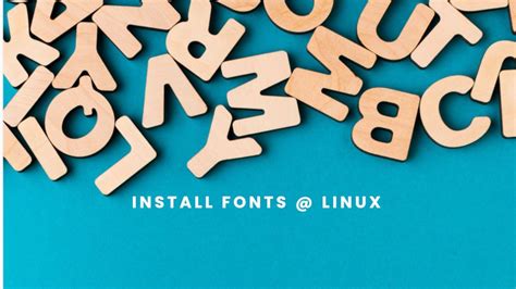 How To Install New Fonts In Ubuntu And Other Linux