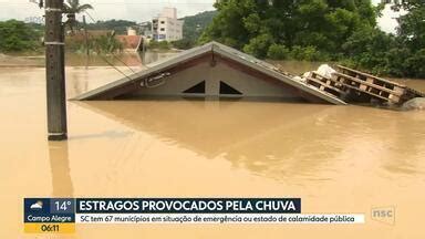 Bom Dia Santa Catarina Estragos Provocados Pela Chuva Deixam