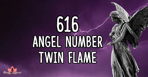 616 Angel Number Twin Flame: Powerful Union, Separation & Reunion Meaning - About Spiritual