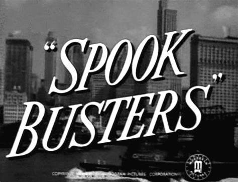 13: SPOOK BUSTERS / Monogram Pictures - 1946