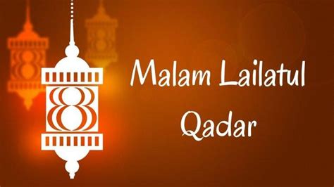 4 Amalan Di Malam Lailatul Qadar Bisa Dikerjakan Pada 10 Hari Terakhir