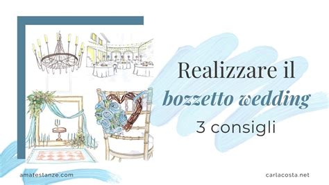 Realizzare Il Bozzetto Wedding 3 Consigli YouTube