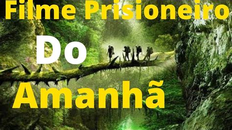 Prisioneiro Do Amanh Filme Gospel Filmes Evang Licos Completo