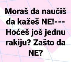 Mimovi Ideas Smije Ne Slike Serbian Quotes Sme Ne Slike