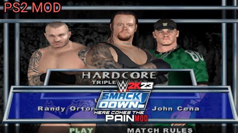 Smackdown Here Comes The Pain 2k23 PS2 Mod Hctp Mod Hctp Ultimate