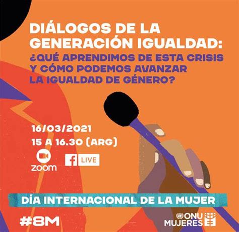 Diálogos De La Generación Igualdad ¿qué Aprendimos De Esta Crisis Y