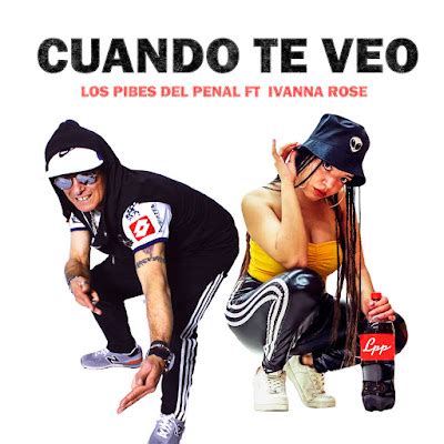 Yo Llevo La Cumbia En La Sangre Los Pibes Del Penal Ft Ivanna Rose