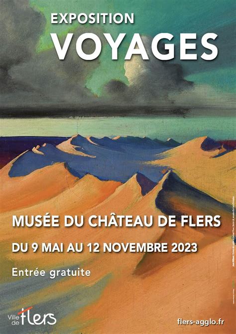 Visite Libre Du Mus E Et De L Exposition Temporaire Voyages Flers