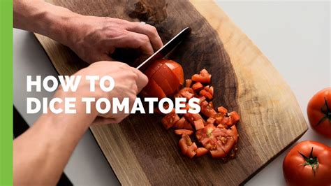 How To Dice Tomatoes Youtube