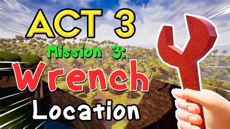 How To Get The Wrench In Hello Neighbor Act Mission Easiest Way