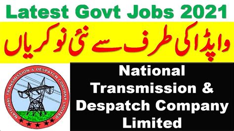 New Wapda Jobs National Transmission And Dispatch Company Ntdc