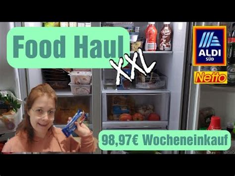 Food Haul XXL 98 87 Wocheneinkauf Wochenplan 5 Personen Netto