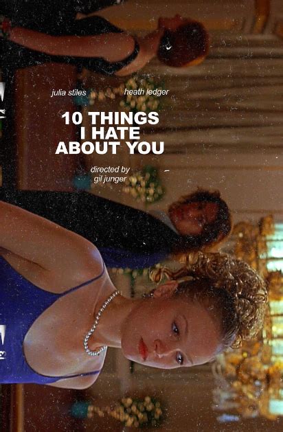 Alternative Poster 10 Things I Hate About You By Saturngarden Ve