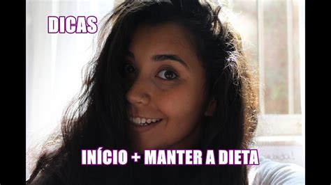 Dicas InÍcio Manter A Dieta Youtube