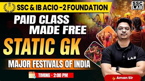 Ssc Cgl Ib Acio Static Gk Major Festival Of India Ssc Cgl