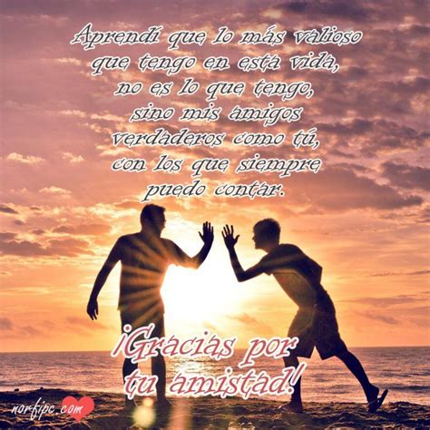 Gracias Por Tu Amistad Frases Frases De Amistad Amistad Imagenes