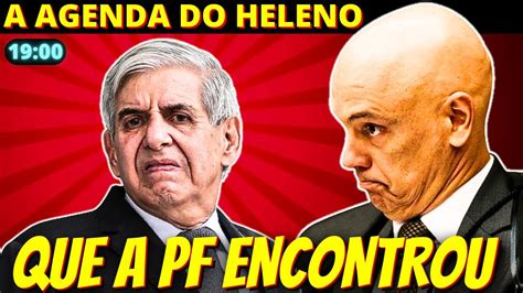 19h Agenda do General Heleno tinha roteiro contra Judiciário e PF YouTube