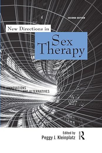 Amazon New Directions In Sex Therapy Innovations And Alternatives