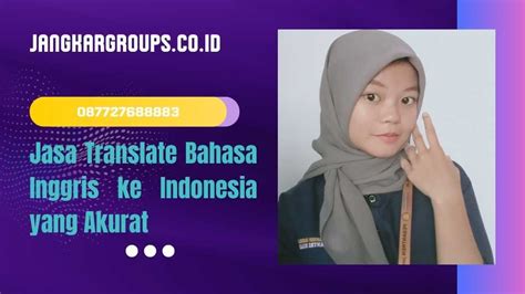 Jasa Translate Bahasa Inggris Ke Indonesia Yang Akurat Jangkar Global