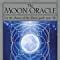 Amazon The Moon Oracle Let The Phases Of The Moon Guide Your Life