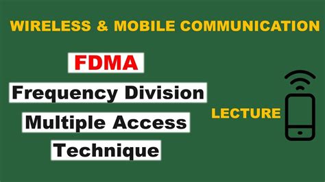 FDMA In Wireless Communication Frequency Division Multiple Access