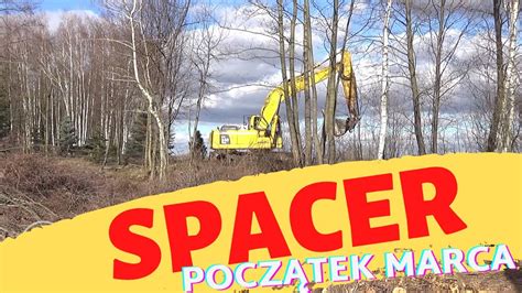 Spacer na Ranczu początek marca 2021 YouTube