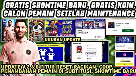 GRATIS KOIN GRATIS SHOWTIME BARU FITUR RESET COOP V 2 6 0 SETELAH