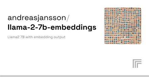 Examples Andreasjansson Llama 2 7b Embeddings Replicate