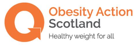 Obesity Action Scotland Providing Leadership And Advocacy On Preventing And Reducing Obesity