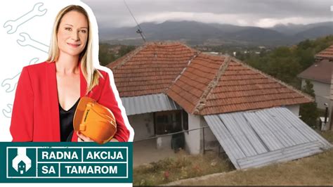 Radna Akcija Sa Tamarom Kod Porodice Cvetkovi I Prva Youtube