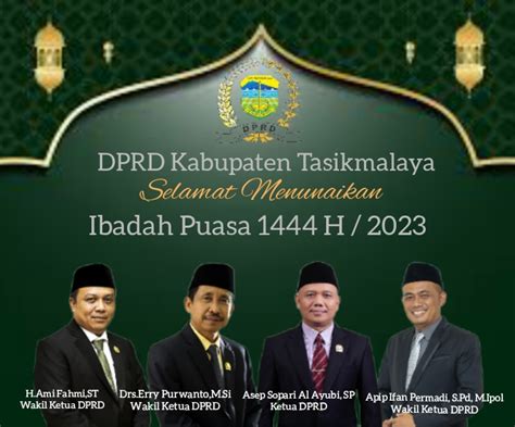 DPRD Kab Tasikmalaya Mengucapkan Marhaban Ya Ramadhan Selamat