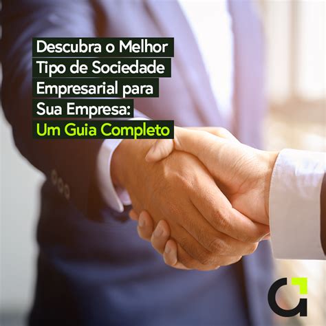 Tipos De Sociedade Empresarial No Brasil Previsa