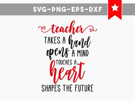 Teacher Takes Hand Svg Motivational Quotes Svg Teacher Svg Best