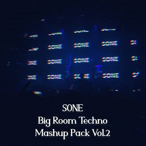 Stream Big Room Techno Mashup Pack Vol 2 By DJ SONE Listen Online For