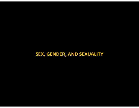 Powerpoint For Sex Notes Sex Gender And Sexuality In The