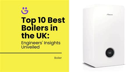 Top Best Boilers In The Uk Eco Happy