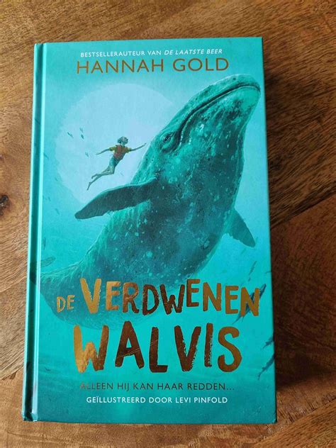 De Verdwenen Walvis Van Hannah Gold