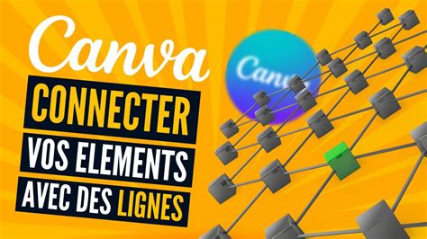 Canva Connecter Vos L Ments Avec Des Lignes Comment Lier Vos