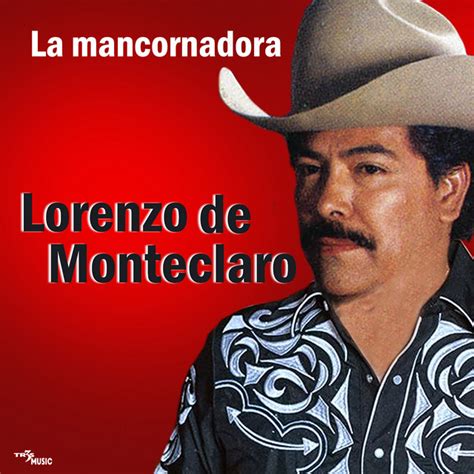 La Mancornadora Album By Lorenzo De Monteclaro Spotify