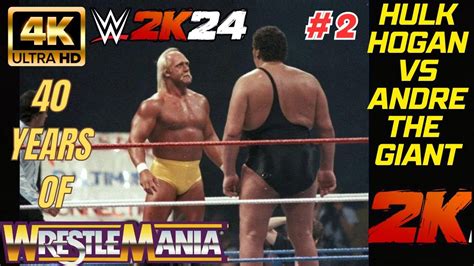 Hulk Hogan Vs Andre The Giant Wwe K Showcase Gameplay Walkthrough