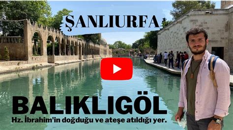 Anliurfa Baliklig L Hz Brah M N Do Du U Ve Ate E Atildi I Yer