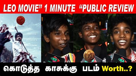 Leo Movie Public Review Leo Public Review Leo Review Vijay Fans