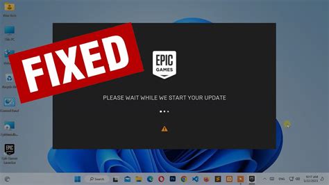 FIX Please Wait While We Start Your Update Epic Games Launcher