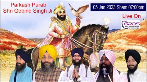 D Live Parkash Purab Shri Guru Gobind Singh Ji Kirtan Darbar