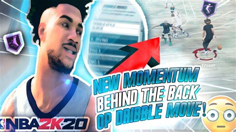 New Fast Momentum Behind The Back Tutorial Best Dribble Moves In Nba 2k20 Become An Iso God